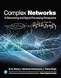 Complex Networks: A Networking and Signal Processing Perspective (Prentice Hall Communications Engineering and Emerging Technologies)