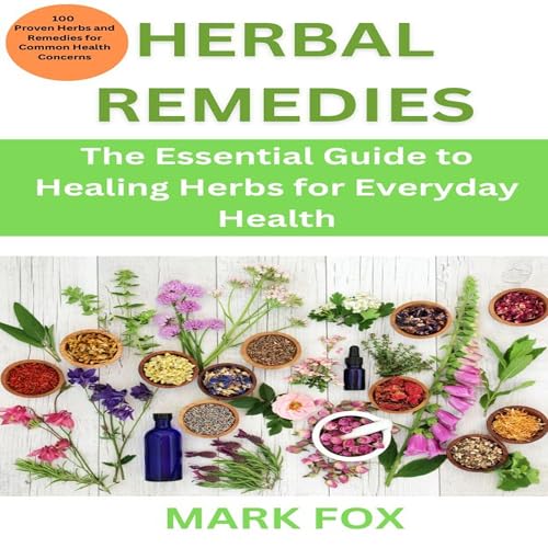 Herbal Remedies by Mark Fox episode artwork