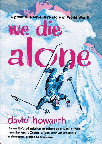 We Die Alone B000JCBCXS Book Cover
