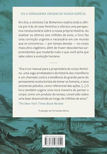 Eva: Como o corpo feminino conduziu 200 milhões de anos de evolução humana