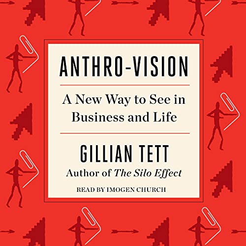 Anthro-Vision by Gillian Tett episode artwork