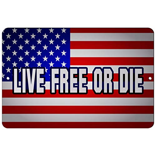 Makoroni - Live Free OR DIE America USA 8x12 inc Aluminum Decorative Wall Street Sign