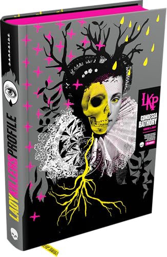 Lady Killers Profile: Condessa Báthory: