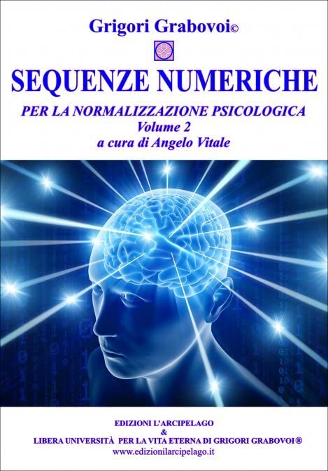 Sequenze numeriche per la normalizzazione psicologica - Volume 2