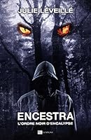 Encestra - L'ordre noir d'Encalypse 2924864003 Book Cover