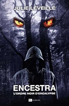 Paperback Encestra - L'ordre noir d'Encalypse [French] Book
