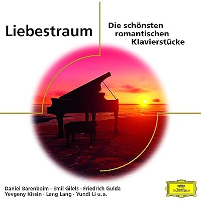 Liebestraum-Die Sch&ouml;nsten Romantischen Klavierst.