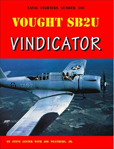 Vought SB2U Vindicator (Naval Fighters, 106)