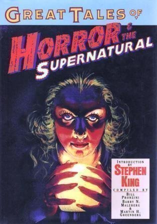 Great Tales of Horror & the Supernatural 088365699X Book Cover