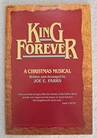 KING FOREVER A Christmas Musical B003WRH12S Book Cover