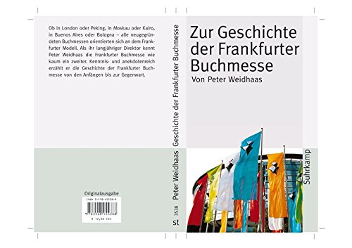 Zur Geschichte der Frankfurter Buchmesse (suhrkamp taschenbuch) Zur Geschichte der Frankfurter Buchmesse (suhrkamp taschenbuch)