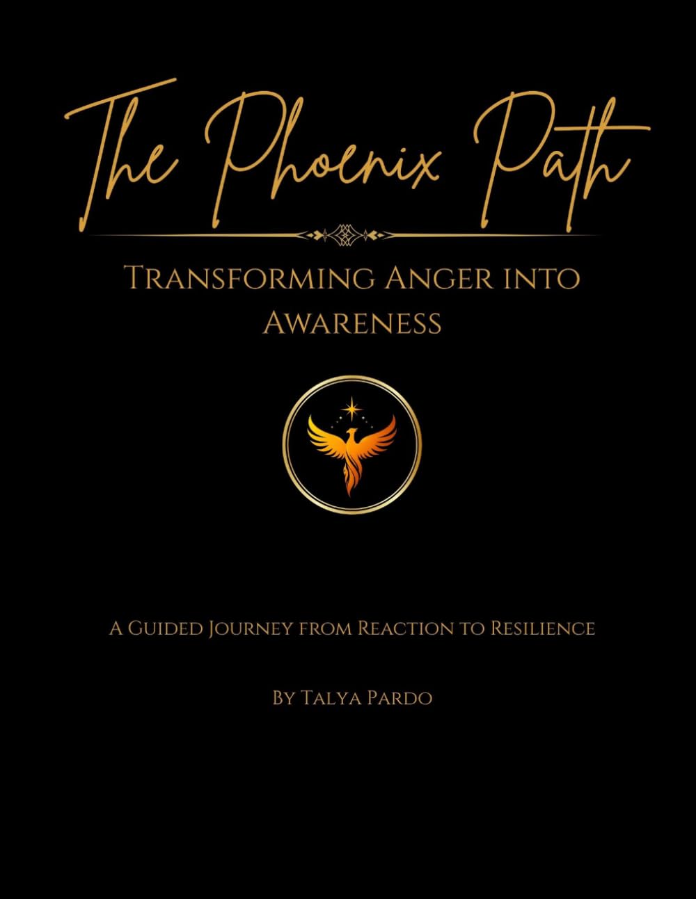The Phoenix Path: Transforming Anger into Awareness