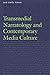 Transmedial Narratology and Contemporary Media Culture (Frontiers of Narrative)