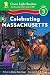 Celebrating Massachusetts: 50 States to Celebrate (Green Light Readers Level 3)