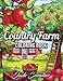 Produktbild Country Farm Coloring Book: An Adult Coloring Book with Charming Country Life, Playful Animals, Beautiful Flowers, and Nature Scenes for Relaxation