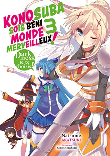 Konosuba : Sois Béni Monde Merveilleux ! — Tome 3