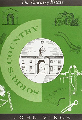 The Country Estate (The Sorbus country guides)