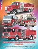  Feuerwehr und Feuerwehrautos: Malbuch: Sammlung von über 50 wunderschönen Illustrationen