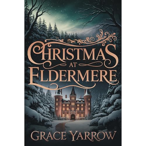 Christmas at Eldermere Audiolibro Por Grace Yarrow arte de portada