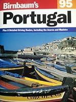 Birnbaum's 95 Portugal (Birnbaum's Portugal) 0062781774 Book Cover