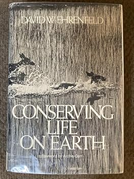Hardcover Conserving Life on Earth Book