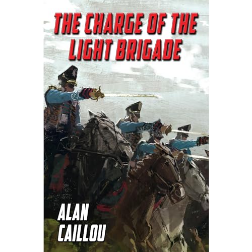 The Charge of the Light Brigade by Alan Caillou episode artwork