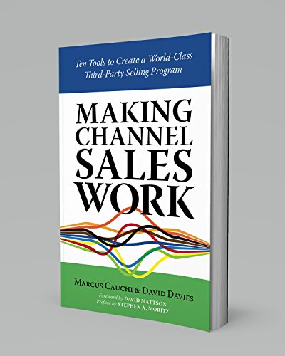 Télécharger MAKING CHANNEL SALES WORK: Ten Tools to Create a World-Class Third-Party Selling Program (English Ed Livre PDF Gratuit
