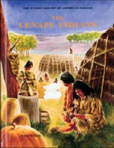 The Lenape Indians (Junior Library of American Indians) Library Binding – Import, 30 July 1991
