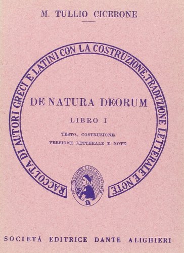 De natura deorum. Libro 1º. Versione interlineare De natura deorum. Libro 1º. Versione interlineare