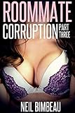 Roommate Corruption (Part Three)
