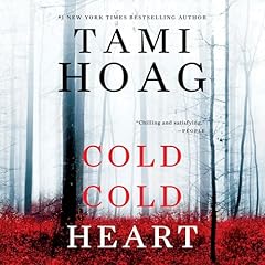 Cold Cold Heart Audiolibro Por Tami Hoag arte de portada