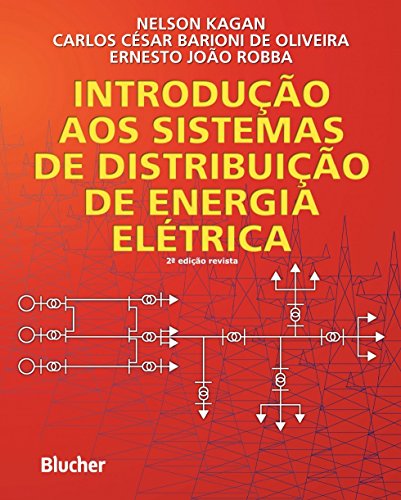 Introdução aos Sistemas de Distribuição de Energia Elétrica
