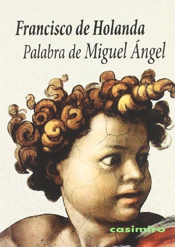 Palabra de Miguel Angel