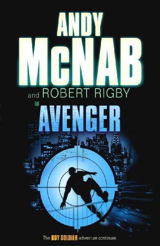 Avenger (Boy Soldier Book 3) (English Edition)