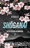 tuttomercatoweb milan  Shōganai (Tutto per una scommessa Vol. 3)