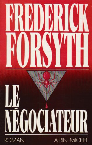 Negociateur (Le) [French] 2226037144 Book Cover