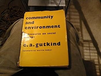 Unknown Binding Community and environment;: A discourse on social ecology Book
