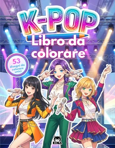 53 disegni da colorare k-pop, libro da colorare per bambini fan delle idol k pop: Idea regalo per ragazze senza schermi: manga, kawaii e musica kpop