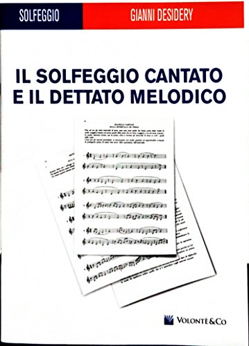 Il Solfeggio Cantato e il Dettato Melodico - Buch
