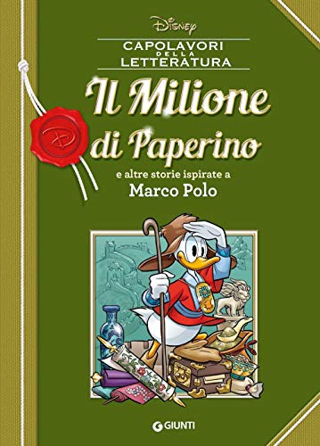 Il Milione di Paperino e altre storie ispirate a Marco Polo