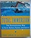 Total Immersion: The Revolutionary Way to Swim Better, Faster, and Easier