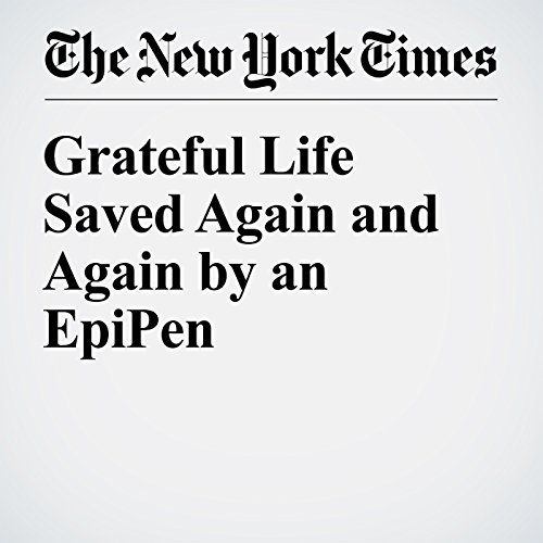Grateful Life Saved Again and Again by an EpiPen cover art