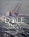 Dole Family History: Ancestors and Descendants of Wigglesworth Dole, Vol. 1