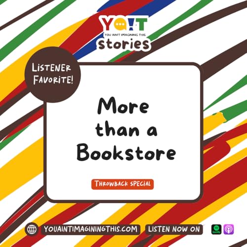 You're Never Alone in a Black Bookstore: A YAIT Story about Belonging