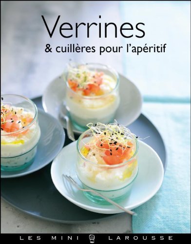 Verrines &amp; cuillères pour l'apéritif