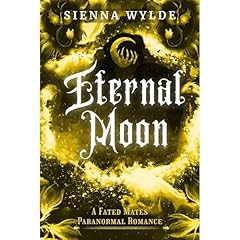 Eternal Moon Audiolibro Por Sienna Wylde arte de portada