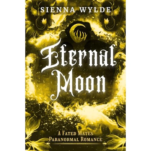 Sienna Wylde presents Eternal Moon episode artwork