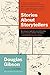 Stories About Storytellers: Publishing W. O. Mitchell, Mavis Gallant, Robertson Davies, Alice Munro, Pierre Trudeau, Hugh MacLennan, Barry Broadfoot, ... Callaghan, Alistair MacLeod, and Many More