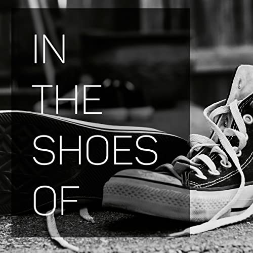 In The Shoes Of - See the World From Another Perspective Titelbild