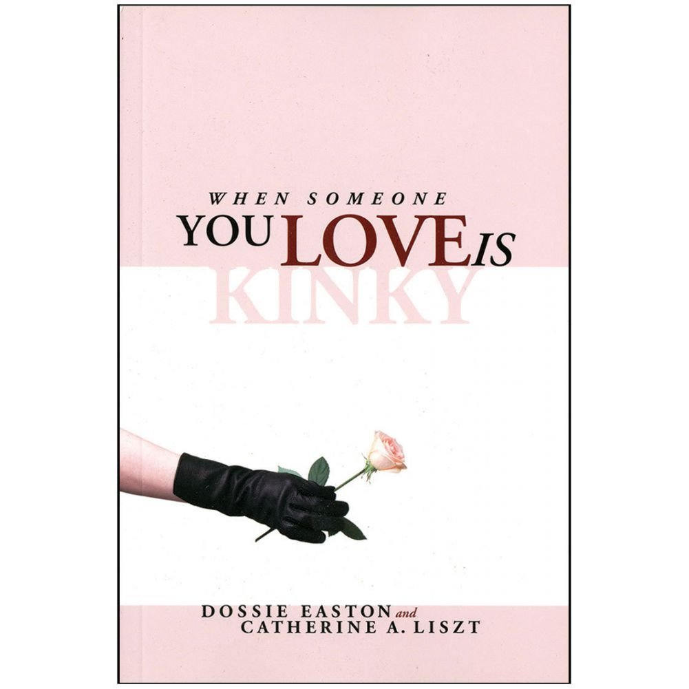 When Someone You Love Is Kinky